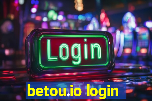 betou.io login